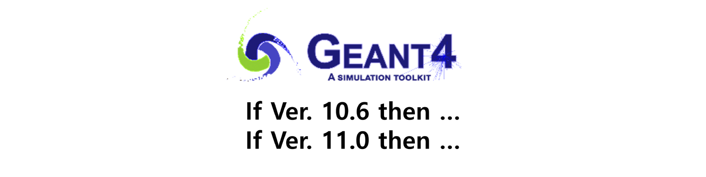 Geant4 Version에 따라 동작을 달리하도록 코딩하는 법